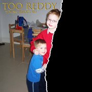 Too reddy cover image