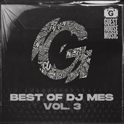 Best of dj mes, vol. 3 cover image