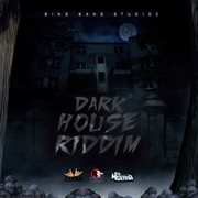 Dark house riddim cover image
