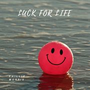 Luck for life cover image