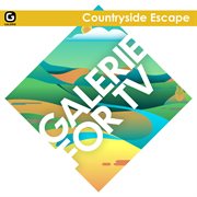Galerie for tv - countryside escape cover image