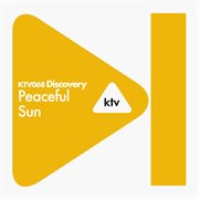 Ktv068 discovery - peaceful sun cover image
