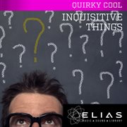 Inquisitive things cover image
