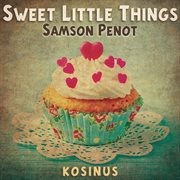 Sweet little things cover image