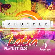 Shuffle 8: the latin playlist cover image