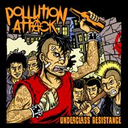 Underclass resistance cover image