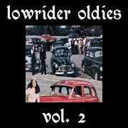 Lowrider oldies, vol. 2 cover image