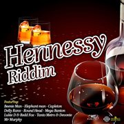 Hennessy riddim cover image