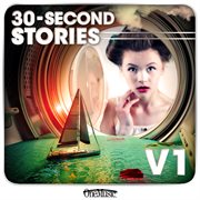 30-second stories, vol. 1 cover image