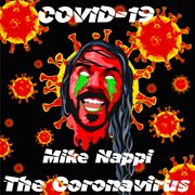 Covid-19 the coronavirus cover image
