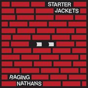 Split with the raging nathans, starter jackets cover image