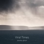 Viral times, vol. 1 cover image