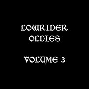 Lowrider oldies, vol. 3 cover image