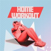 Home workout cover image