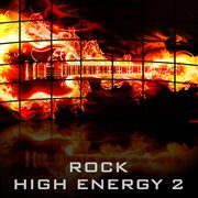 Rock - high energy 2 cover image