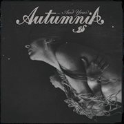 .​.​.​and your autumnia cover image