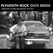 Plymouth rock : unreleased & rare recordings (1973-1979) cover image