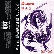 20/20 dragon v.5.0 cover image