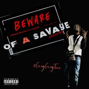 Beware of a savage cover image