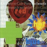 Red hot + blue: a tribute to cole porter cover image