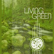 Living green cover image