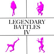 Legendary battles iv cover image
