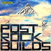 Post rock builds cover image