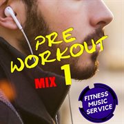Pre workout, mix 1 cover image