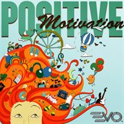 Positive motivation cover image