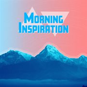 Morning inspiration cover image