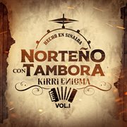 Norteño con tambora, vol. 1 cover image