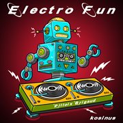 Electro fun cover image