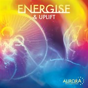 Energise & uplift cover image