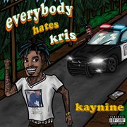 Everybody hates kris cover image