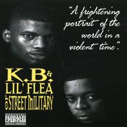 K.b. & lil' flea of street military cover image