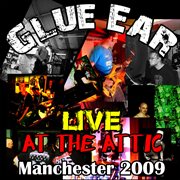 Live at the attic, manchester 2009 cover image