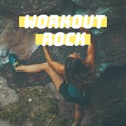 Workout rock cover image