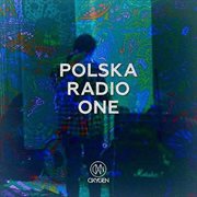 Polska radio one - live in oxygen studio 2015 cover image
