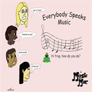 Everybody speaks music cover image
