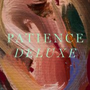 Patience deluxe cover image