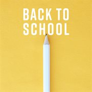 Back to school cover image