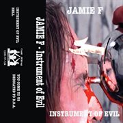 Instrument of evil cover image