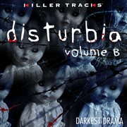 Disturbia, vol. b cover image
