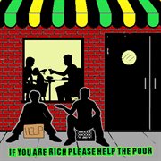 If you are rich please help the poor cover image