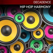 Hip hop harmony cover image