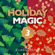 Holiday magic, vol. 3 cover image