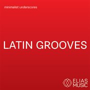 Latin grooves cover image