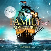 Family adventures cover image