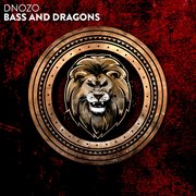 Bass and dragons cover image