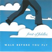 Walk before you fly cover image